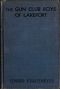 [Gutenberg 52386] • The Gun Club Boys of Lakeport; Or, The Island Camp